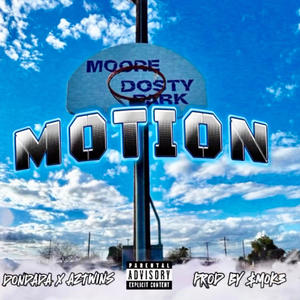 Motion (feat. AZXMIKE, AZXSOPHIK & AZXTWINS) (Explicit)