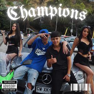 CHAMPIONS (feat. Lanyssj) [Explicit]