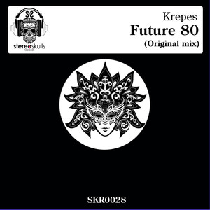 Future 80 (Original Mix)