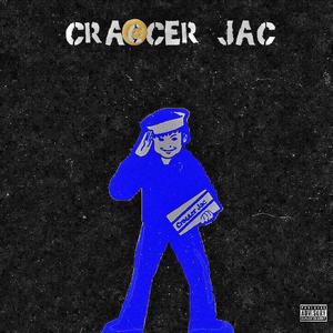 Craccer Jac (Explicit)