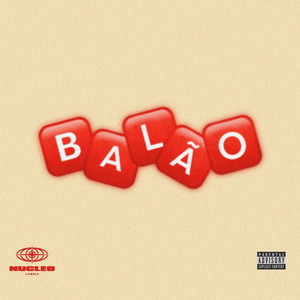 Balão (Explicit)