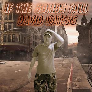 If The Bombs Fall