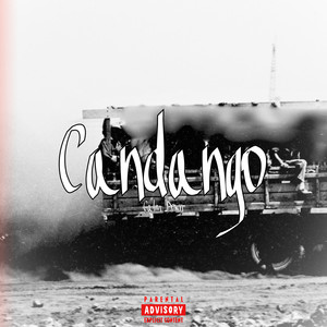 Candango (Calm Down) (Explicit)