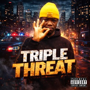 Triple Threat (Explicit)