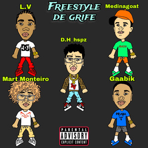 Freestyle de Grife (Explicit)