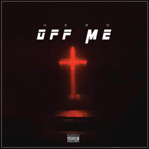 OFF ME (Explicit)