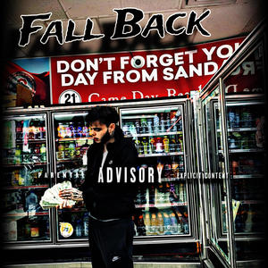 Fall Back (Explicit)