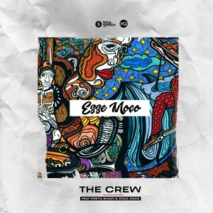 Esse Moço (feat. Preto Show & Zoca Zoca)