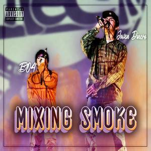 Mixing Smoke (Explicit)