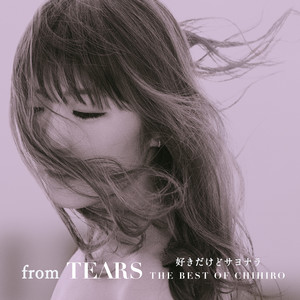 TEARS ～THE BEST OF CHIHIRO～