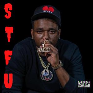 STFU (Explicit)