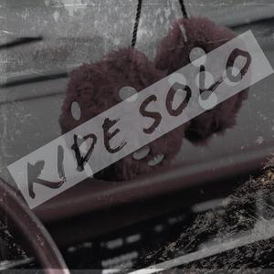 RIDE SOLO (Explicit)