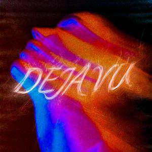 Deja Vu (feat. Sue Oc)