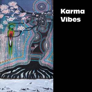 Karma Vibes (Karma Vibes)