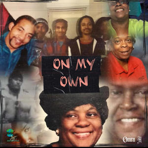 On My Own (Explicit)