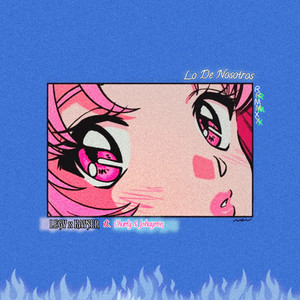 Lo De NOSOTROS (Explicit)