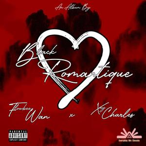 Black Romantique (Explicit)