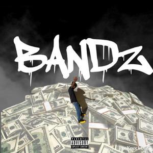 Bandz (Explicit)