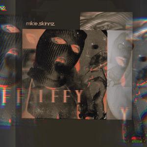 IFFY (Explicit)