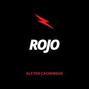 Rojo Aleteo Cachengue (Explicit)