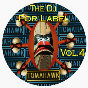 The Dj for Label, Vol.4