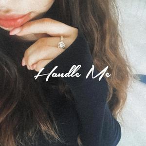 Handle Me