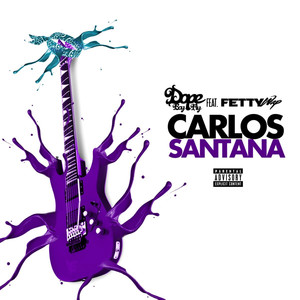 Carlos Santana (feat. Fetty Wap) [Explicit]