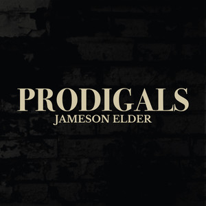 Prodigals