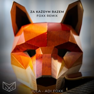 Za Każdym Razem (Foxx Remix)