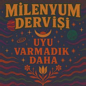 Milenyum Dervişi (feat. LDRDO)