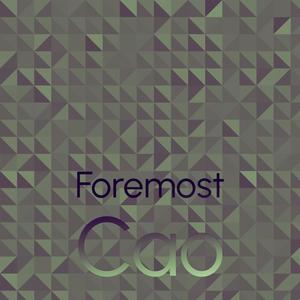 Foremost Cao