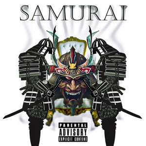 Samurai (feat. GODBLESSINGME) [Explicit]