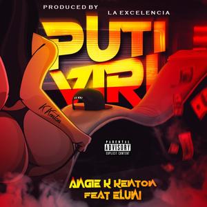 Putiviri(feat. Eluni) (Explicit)