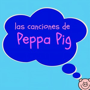 La Canción de Peppa Pig