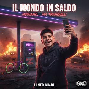IL MONDO IN SALDO (Explicit)