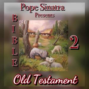 B.I.B.L.E. 2: Old Testament (Explicit)