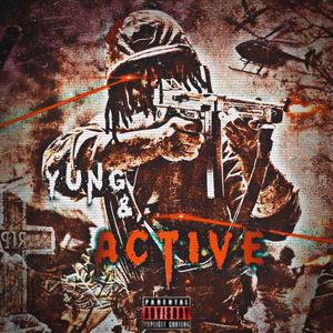 Yung & Active (Explicit)