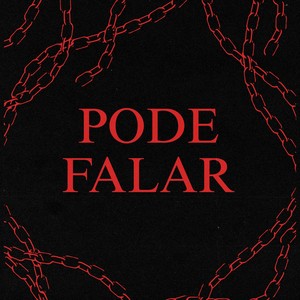 PODE FALAR (Explicit)