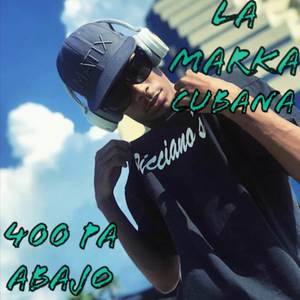 400 Pa Abajo (Explicit)