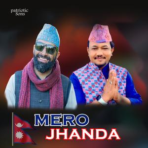 Mero Jhanda (feat. Tilak Basnet & Rajanand Mandabya)