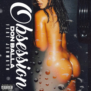 Obsession (Explicit)