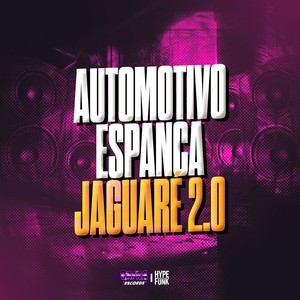AUTOMOTIVO ESPANCA JAGUARÉ 2.0 (Explicit)