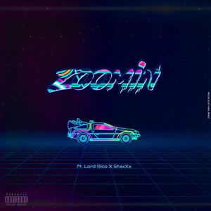 Zoomin' (feat. Lord Rico & Staxx) [Explicit]