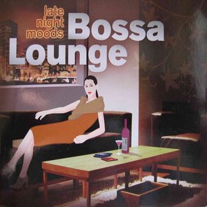 Late Night Moods Bossa Lounge disc2