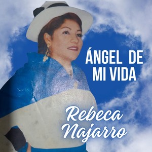 Ángel De Mi Vida