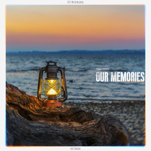 Our Memories