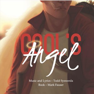 Cool's Angel (Original Studio Cast Recording)