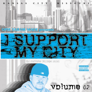 I Support My City - Vol. 02 (Explicit)