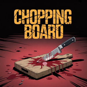 Chopping Board (Explicit)