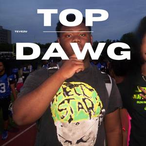 ToP Dawg (Explicit)